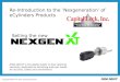 Re-Introduction to the ’ Nexgen eration’ of eCylinders Products
