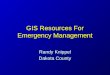 GIS Resources For Emergency Management