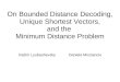 On Bounded Distance Decoding, Unique Shortest Vectors, and the  Minimum Distance Problem