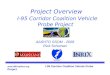 Project Overview I-95 Corridor Coalition Vehicle Probe Project