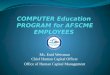 COMPUTER Education  PROGRAM for AFSCME EMPLOYEES