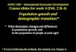 What determines changes and differences  in population growth, and