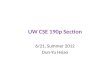 UW CSE 190p Section