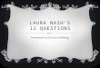 Laura Nash’s 12 Questions
