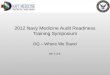 2012 Navy Medicine Audit Readiness Training Symposium