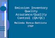 Emission Inventory Quality Assurance/Quality Control (QA/QC)