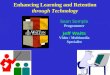 Enhancing Learning and Retention through Technology