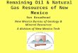 Remaining Oil & Natural Gas Resources of New Mexico