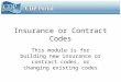 Insurance or Contract Codes