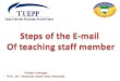 Steps of the E-mail  Of teaching staff member