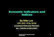 Economic Indicators and Indices