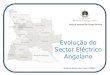 Evolução do Sector Eléctrico Angolano