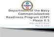 Department of the Navy Commercialization Readiness Program (CRP) - Phase II.5