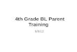 4th Grade BL Parent Training