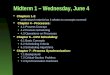Midterm 1 – Wednesday, June 4
