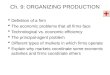 Ch. 9: ORGANIZING PRODUCTION