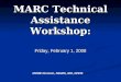 MARC Technical Assistance Workshop: