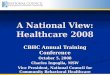 A National View: Healthcare 2008