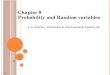 Chapter 8  Probability and Random variables