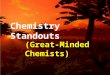 Chemistry Standouts