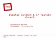Digital Content & IP Transit Growth