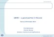 EBRD – a good partner in Russia Verona 28 October 2011