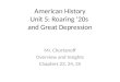 American History Unit 5: Roaring ‘20s  and Great Depression