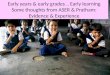 Early years & early  grades .. Early learning