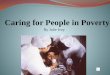 Caring for People in Poverty