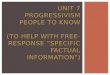 Unit 7 progressivism People to Know (to help with free-response “specific factual information”)