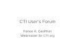 CTI Userâ€™s Forum