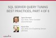 SQL Server Query Tuning Best  Practices, Part 4 of 6