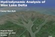 Geographic and Hydrodynamic Analysis of Wax Lake Delta Corey Van Dyk