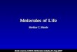 Molecules of Life Shekhar C. Mande