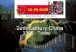 2oth Century China