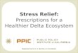 Stress Relief: Prescriptions for a Healthier Delta Ecosystem