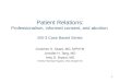 Patient Relations: Professionalism , informed consent, and  abortion  MS-3 Case Based Series
