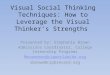 Visual Social Thinking Techniques: How to Leverage the Visual Thinker’s Strengths