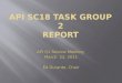 API SC18 Task Group 2 Report