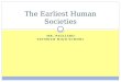 The Earliest Human Societies