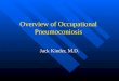 Overview of Occupational Pneumoconiosis