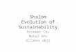 Shalom Evolution of Sustainability