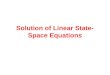 Solution of Linear State- Space Equations