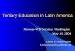 Tertiary Education in Latin America