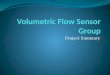 Volumetric Flow Sensor Group
