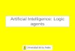 Artificial Intelligence: Logic agents