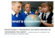 What is geography For?