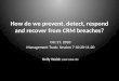 How do we prevent, detect, respond and recover from  CRM breaches?