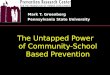 The Untapped Power of Community-School Based Prevention