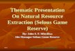 Thematic Presentation On Natural Resource Extraction (Selous Game Reserve)